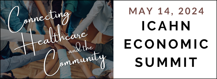 ICAHN Economic Summit: Connecting Healthcare and the Community